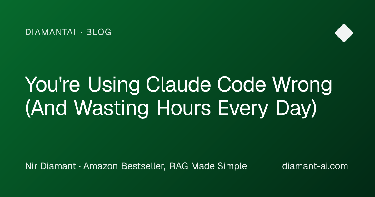 You're Using Claude Code Wrong (And Wasting Hours Every Day ...